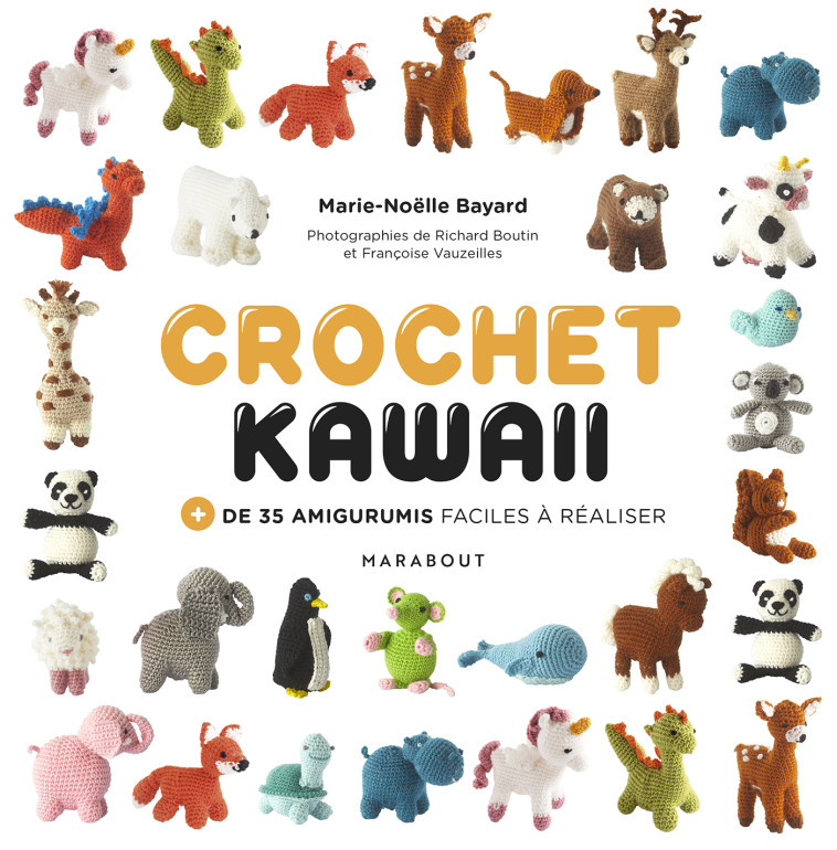 Crochet Kawaii - Marie-Noëlle Bayard - MARABOUT