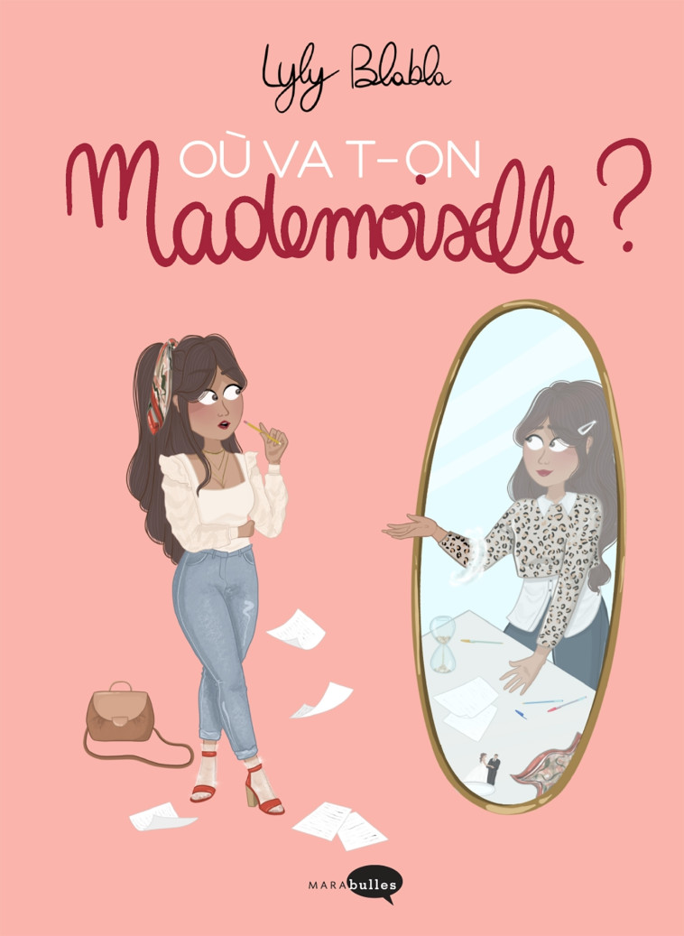 Où va t-on mademoiselle ? -  Lylyblabla - MARABULLES