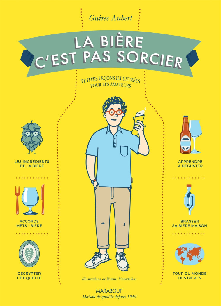 La bière c'est pas sorcier - Guirec Aubert - MARABOUT