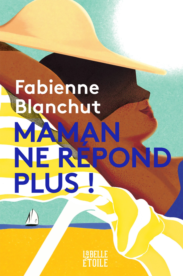 Maman ne répond plus - Fabienne Blanchut - HACHETTE FICTIO