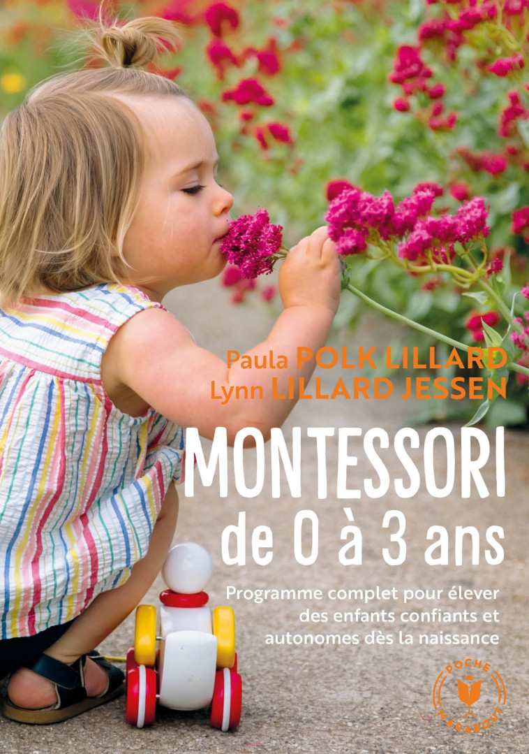 Montessori de 0 à 3 ans - Paula Polk Lillard - MARABOUT