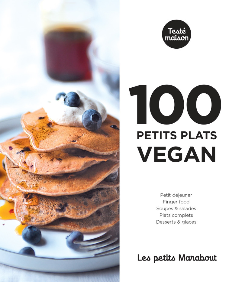 Les petits Marabout : 100 recettes vegan -   - MARABOUT