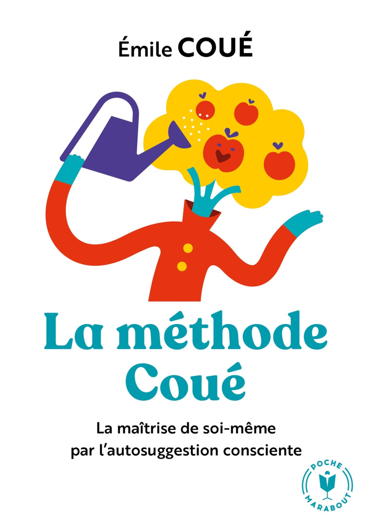 La méthode coué - Emile Coué - MARABOUT