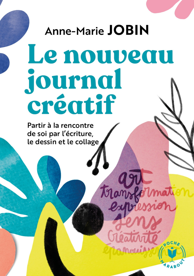 Le nouveau journal créatif - Anne-Marie JOBIN - MARABOUT