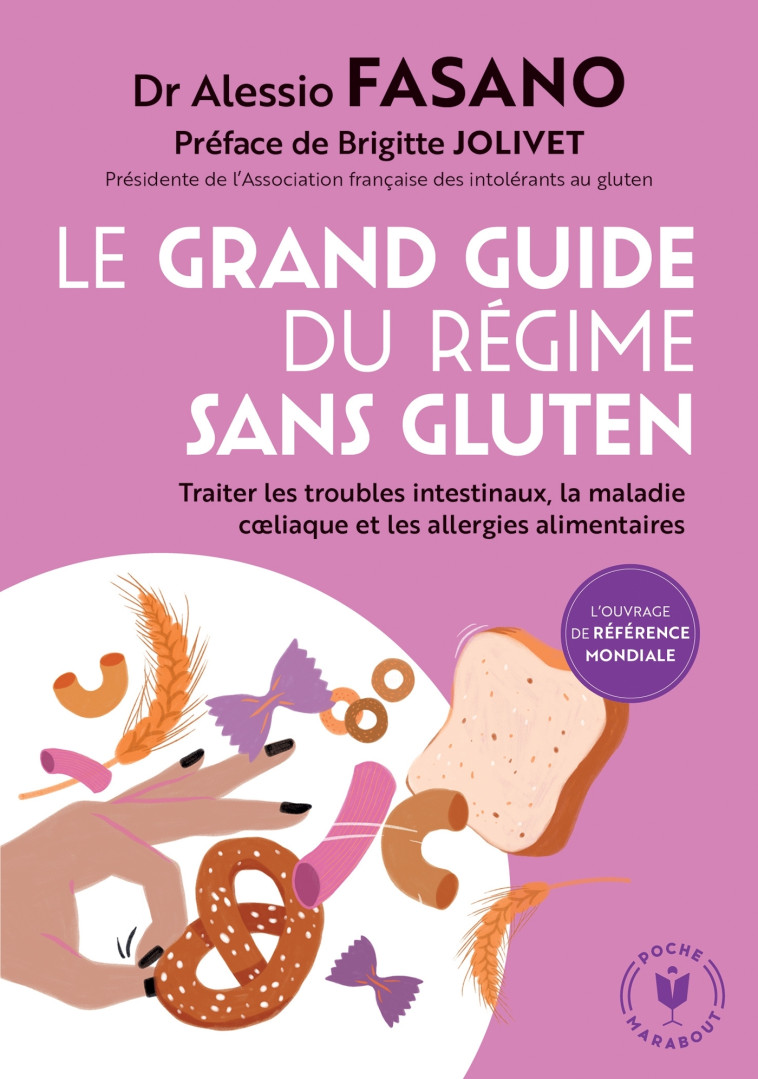 Le grand guide du régime sans gluten - Alessio Fasano - MARABOUT