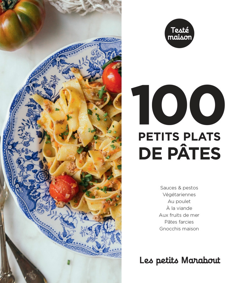 Les petits Marabout - 100 petits plats de pâtes -   - MARABOUT