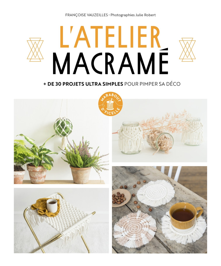 L'atelier macramé - Françoise Vauzeilles - MARABOUT