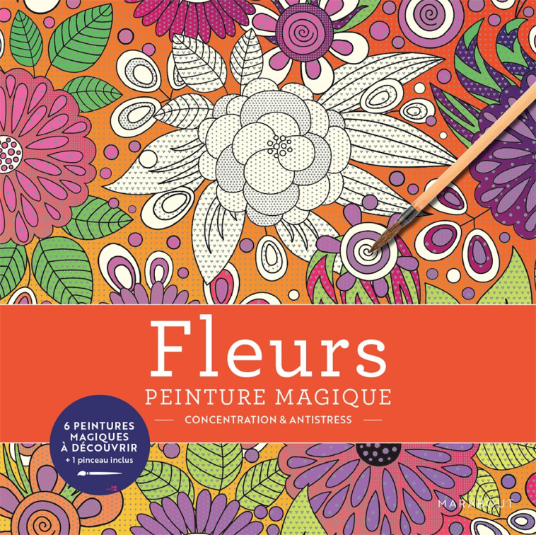 Peinture magique - Fleurs -   - MARABOUT