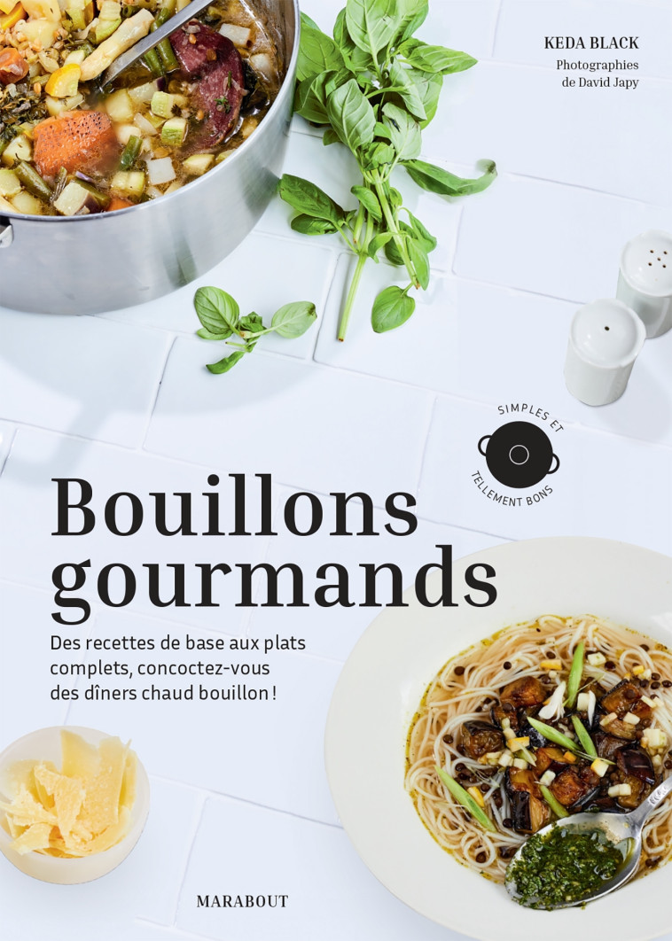 Bouillons gourmands - Kéda Black - MARABOUT