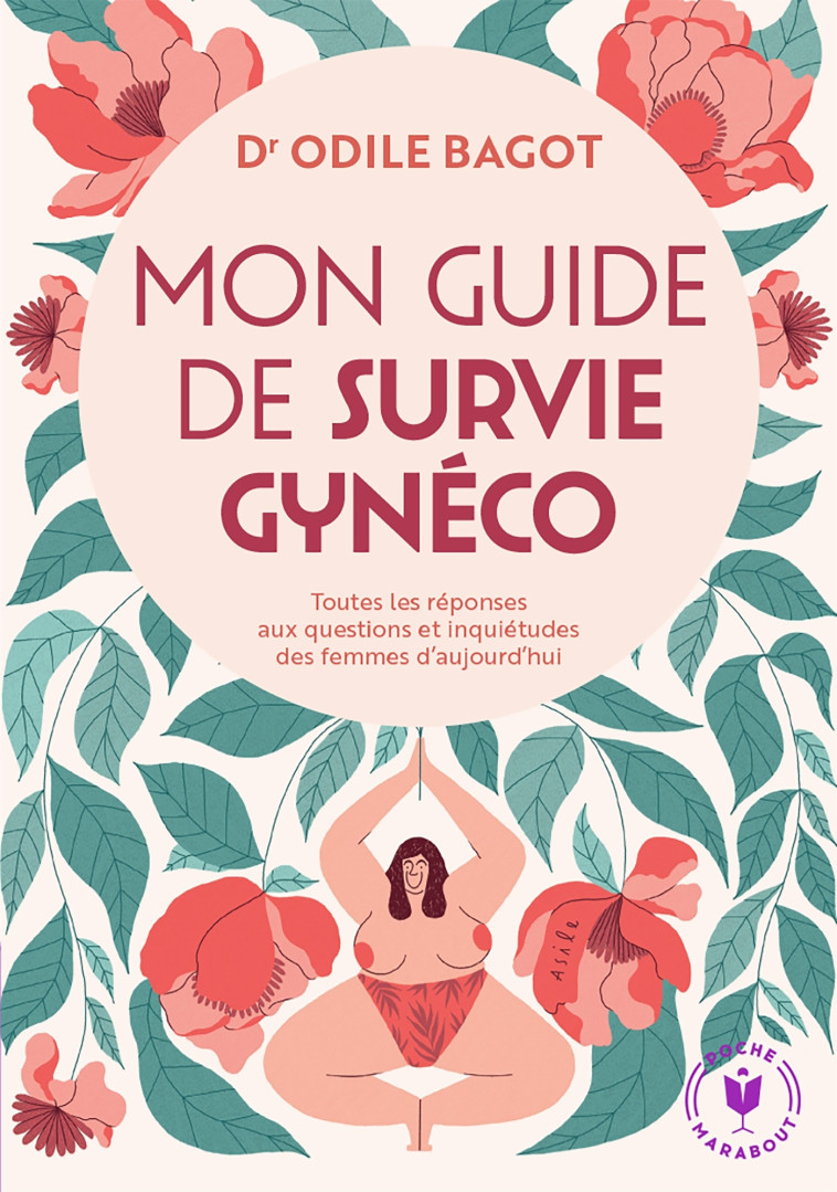 Mon guide de survie gynéco - Odile Bagot - MARABOUT