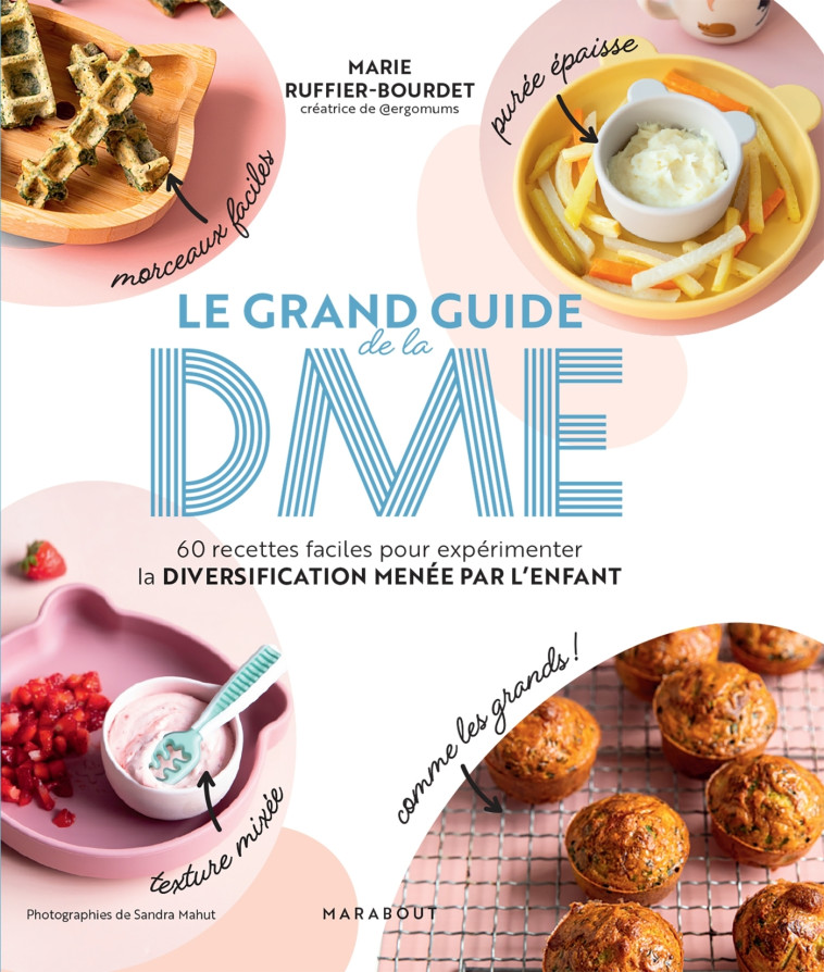 Le grand guide de la DME - Marie Ruffier-Bourdet - MARABOUT