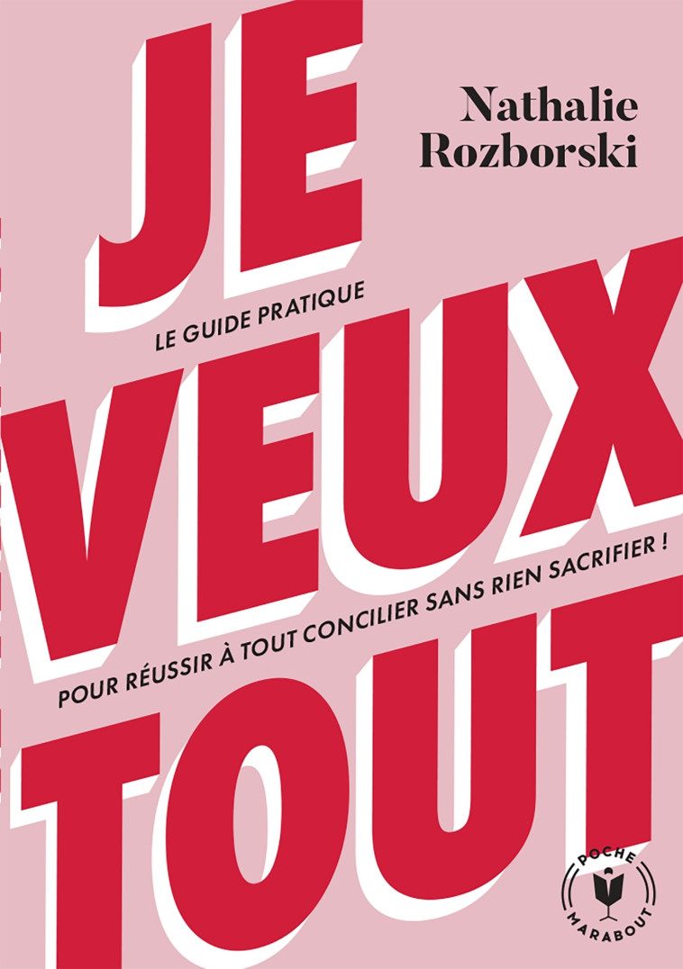 Je veux tout - Nathalie Rozborski - MARABOUT