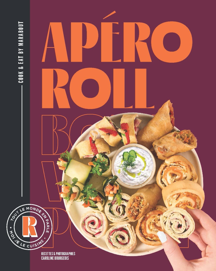 Apéro roll - Caroline Bourgeois - MARABOUT