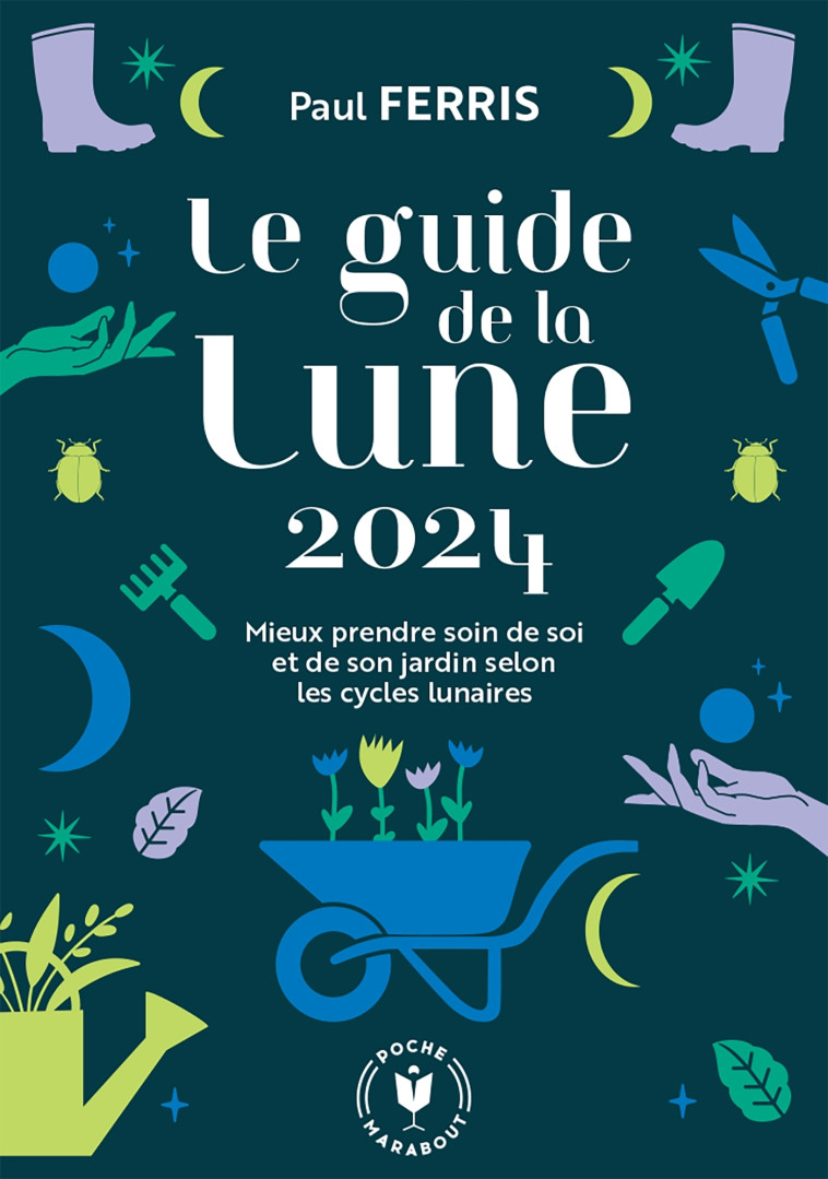 le guide de la lune 2024 - Paul Ferris - MARABOUT