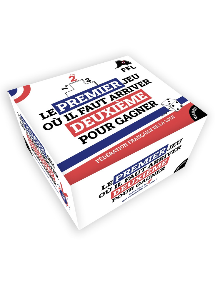 Le premier jeu où il faut arriver deuxième pour gagner -  Fédération française de la lose - MARABOUT