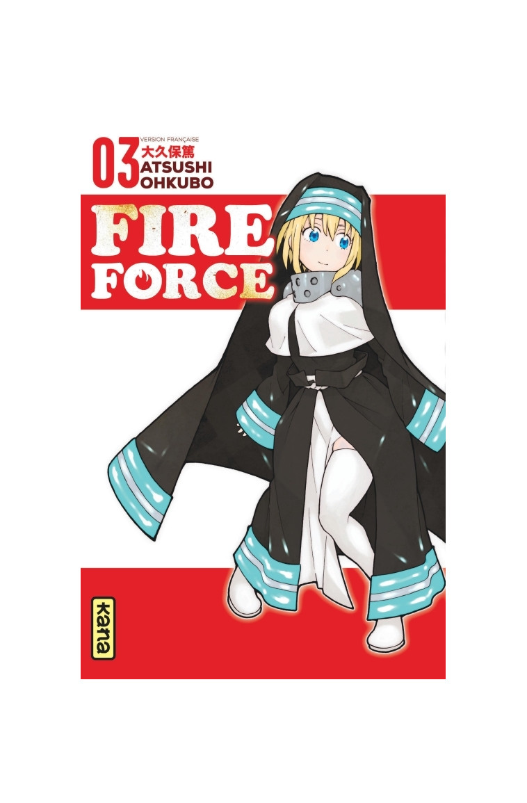 Fire Force - Tome 3 -  Atsushi Ohkubo - KANA