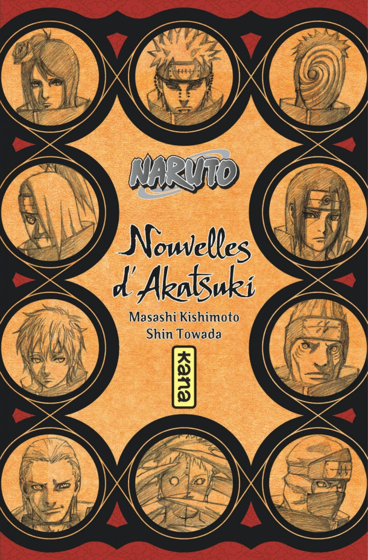 Naruto - romans - Tome 11 - Nouvelles d Akatsuki -  Shin Towada - KANA