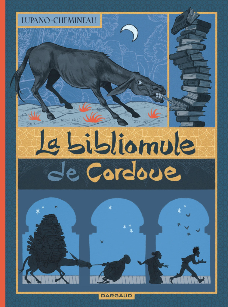 La Bibliomule de Cordoue -  Lupano Wilfrid - DARGAUD