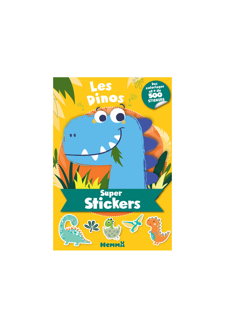 Super stickers - Les dinos -  Collectif - HEMMA