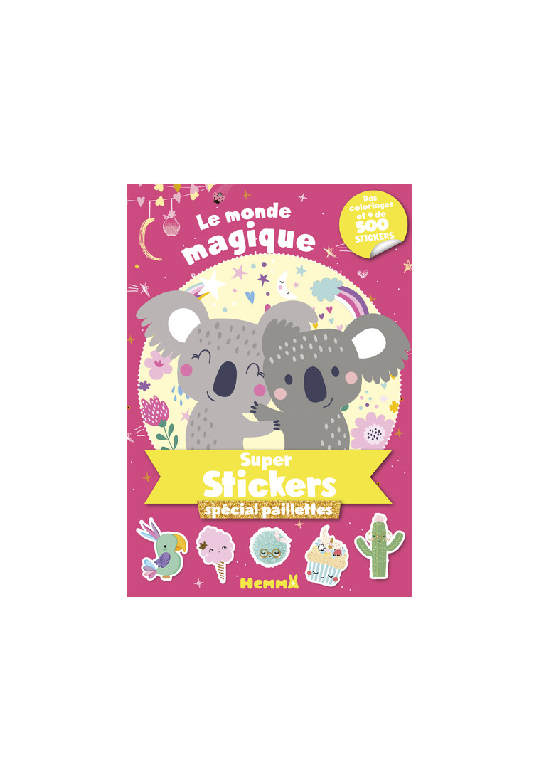 Le Monde magique - Super stickers spécial paillettes -  Collectif - HEMMA