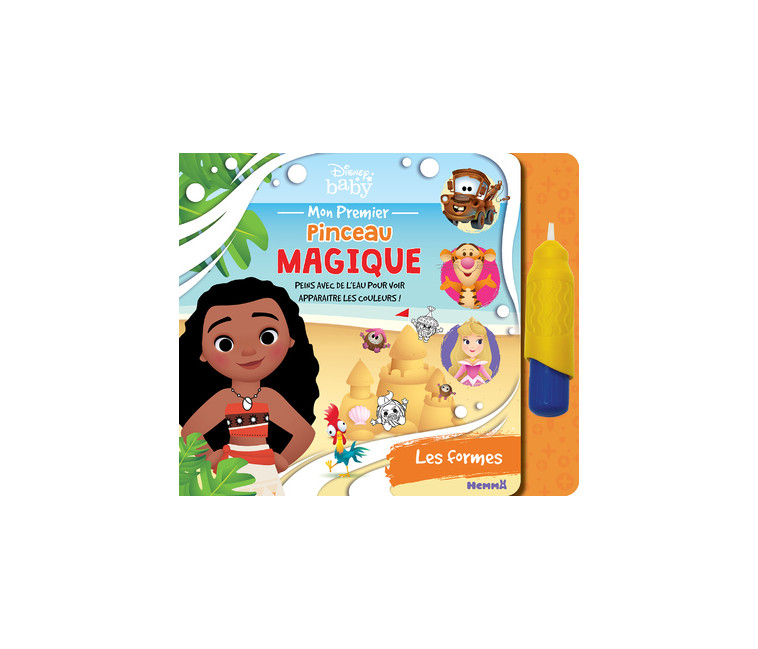 Disney Baby - Mon premier pinceau magique : Les formes -  Collectif - HEMMA