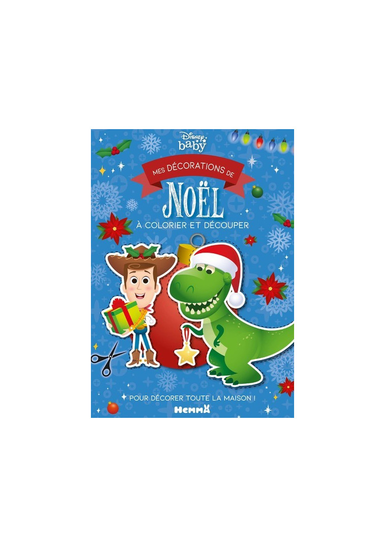 Disney Baby - Mes décorations de Noël à colorier et découper -  Collectif - HEMMA