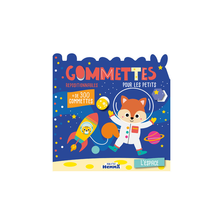 Mon P'tit Hemma - Gommettes pour les petits - L'espace - + de 300 gommettes repositionnables -  Carotte et Compagnie - HEMMA