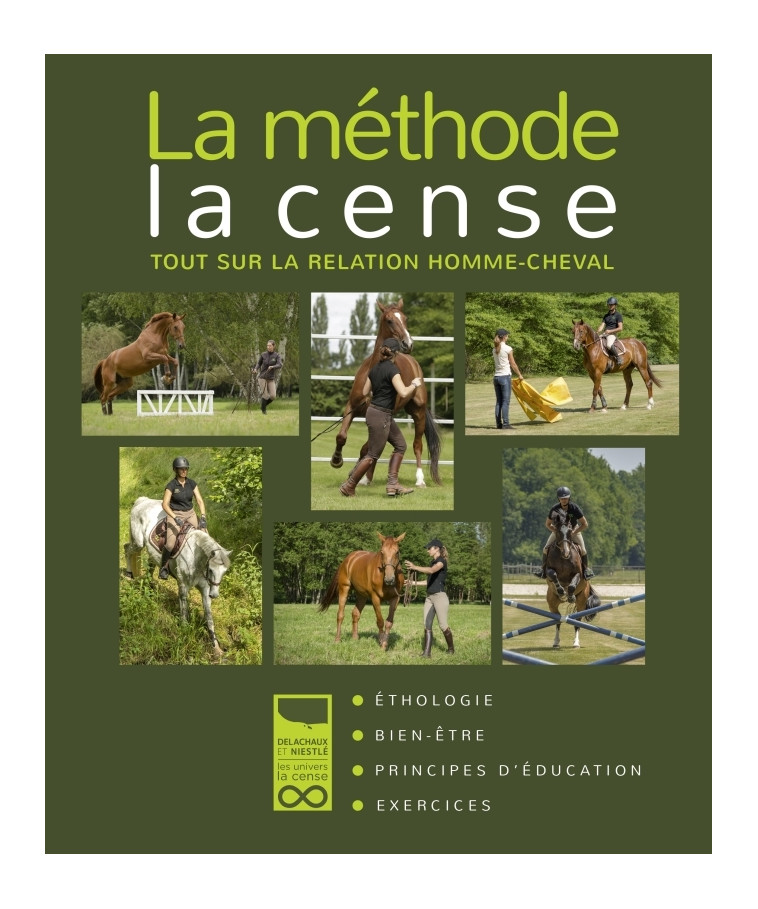 Méthode La Cense, nouvelle édition -  Haras de la Cense - DELACHAUX