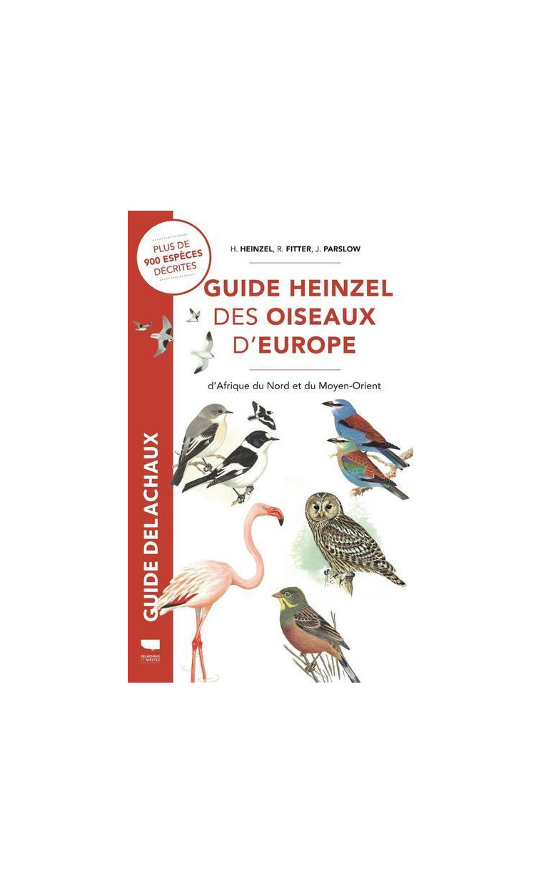 Guide Heinzel des oiseaux d'Europe - Richard Fitter - DELACHAUX