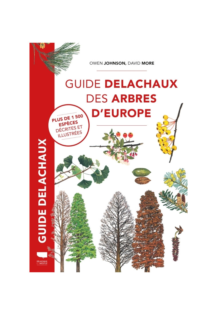 Guide Delachaux des arbres d'Europe - Owen Johnson - DELACHAUX