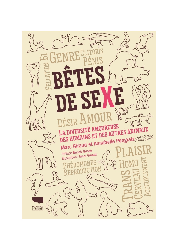 Bêtes de sexe - Marc Giraud - DELACHAUX