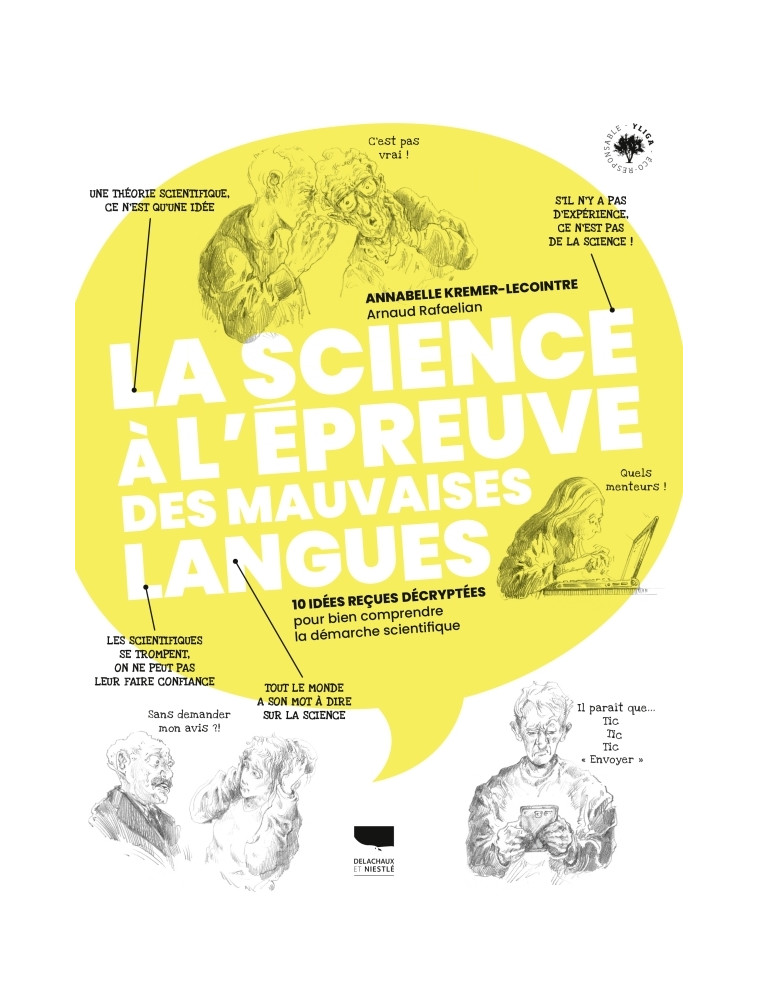 La Science à l'épreuve des mauvaises langues - Annabelle Kremer-Lecointre - DELACHAUX