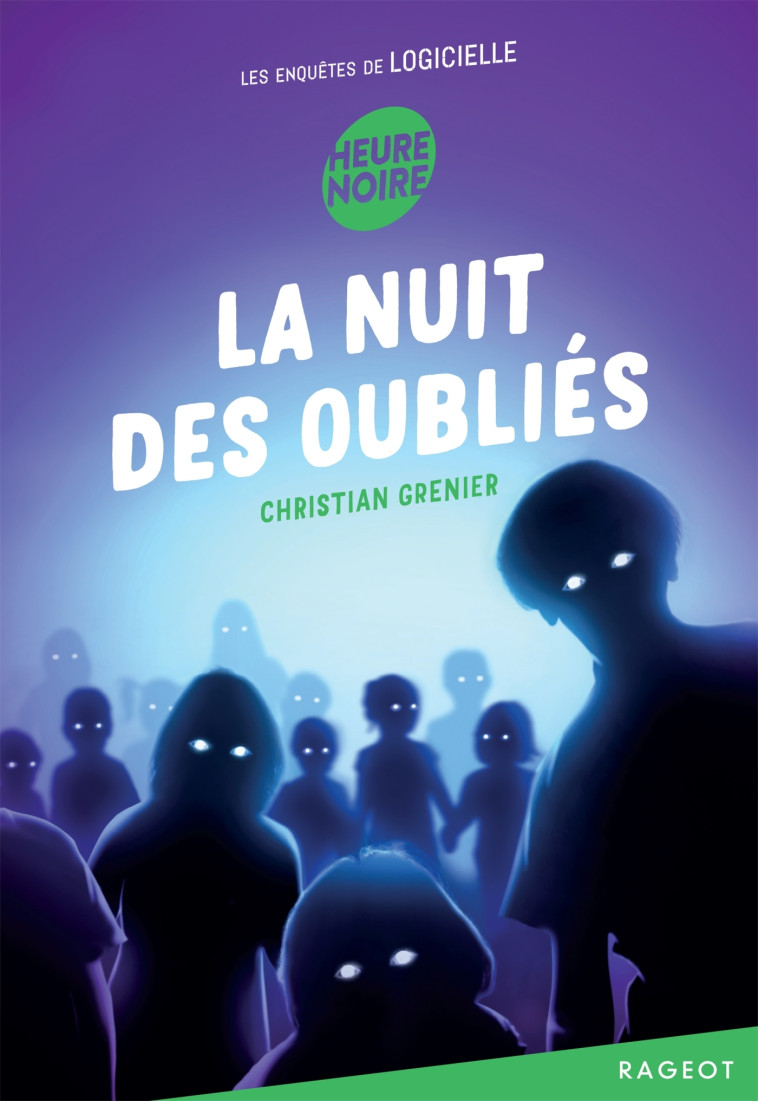 La nuit des oubliés - Christian Grenier - RAGEOT