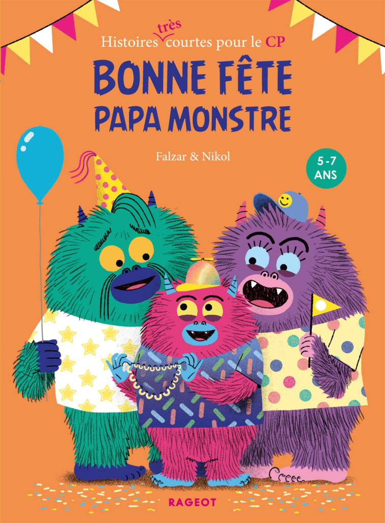 Bonne fête papa Monstre ! -  Falzar - RAGEOT