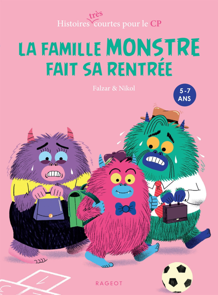 La famille Monstre fait sa rentrée -  Falzar - RAGEOT