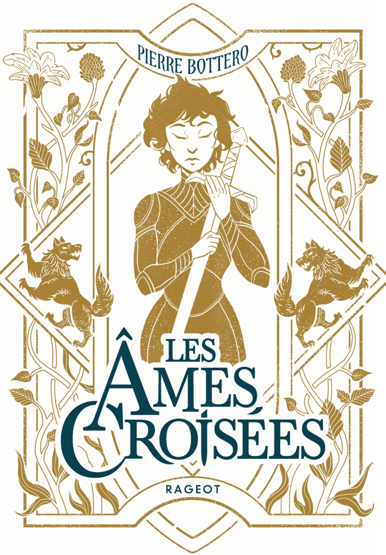 Les âmes croisées - Pierre Bottero - RAGEOT