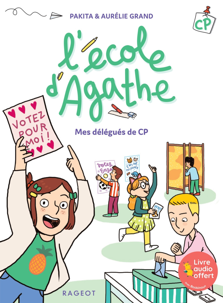 L'école d'Agathe CP - Mes délégués de CP -  Pakita - RAGEOT