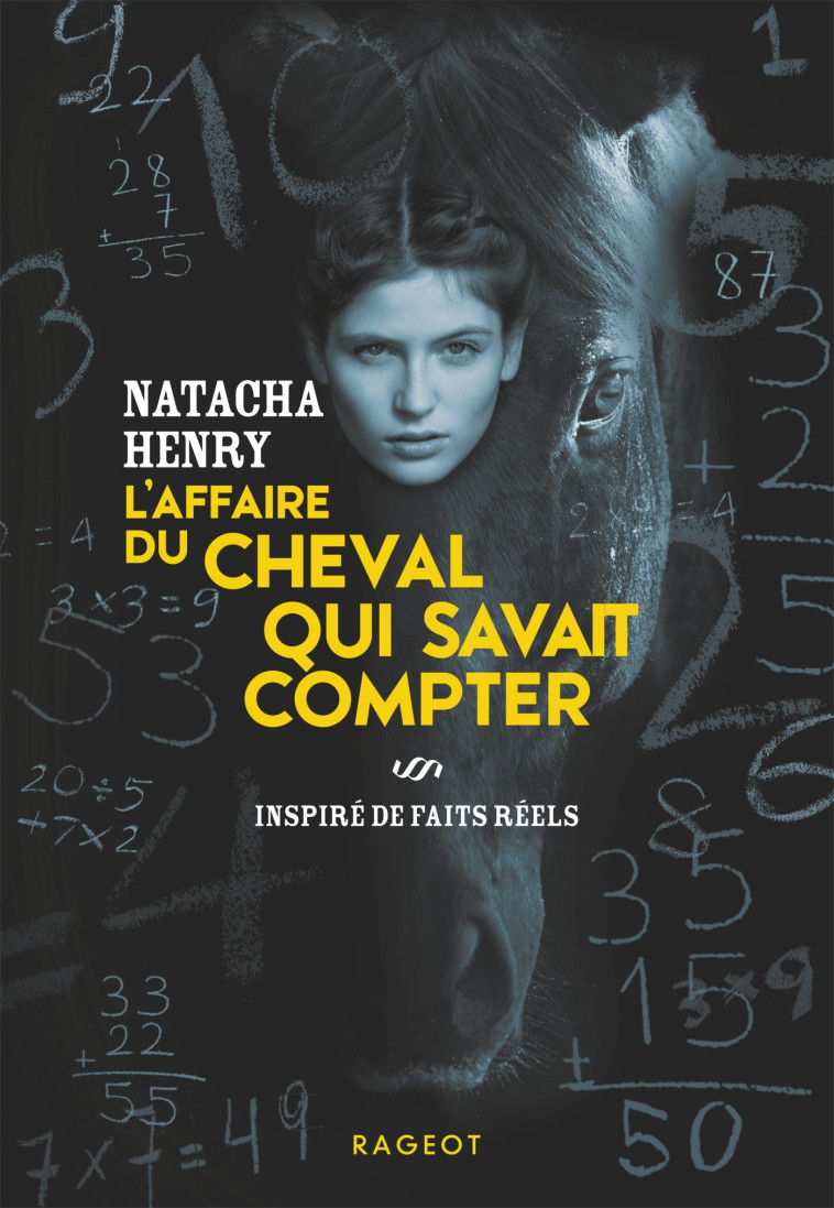 L'affaire du cheval qui savait compter - Natacha Henry - RAGEOT