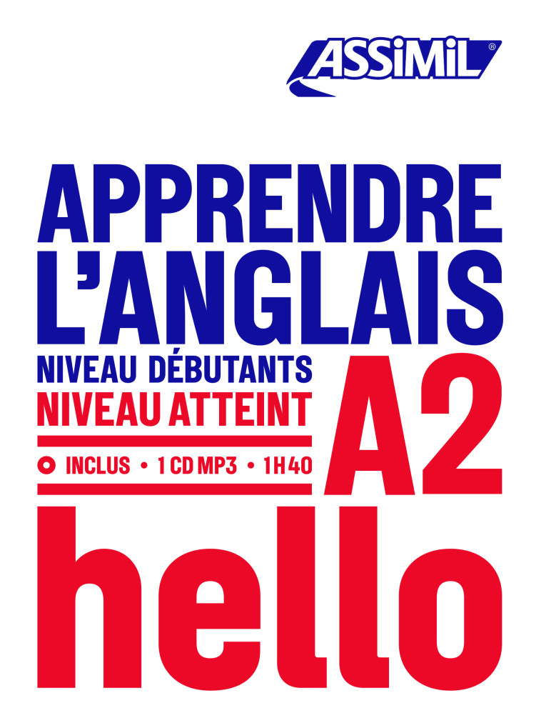 Apprendre l'anglais -  BULGER ANTHONY - ASSIMIL