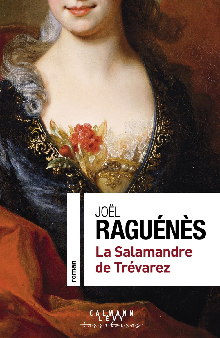 La Salamandre de Trévarez - Joël Raguénès - CALMANN-LEVY