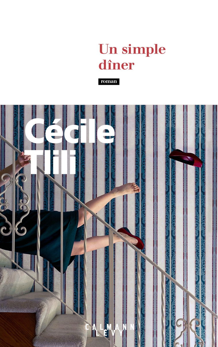 Un simple dîner - Cécile Tlili - CALMANN-LEVY