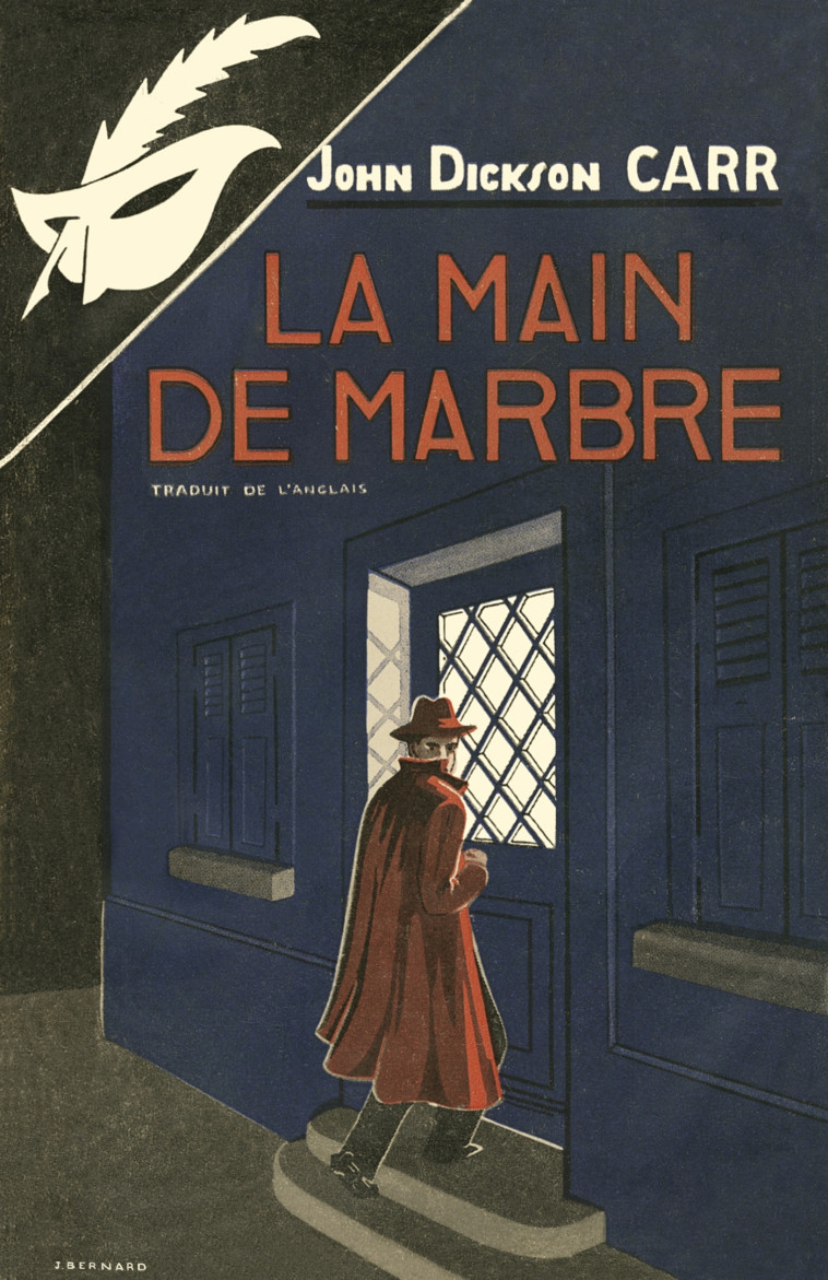 La Main de marbre - fac-similé prestige - John Dickson Carr - ED DU MASQUE