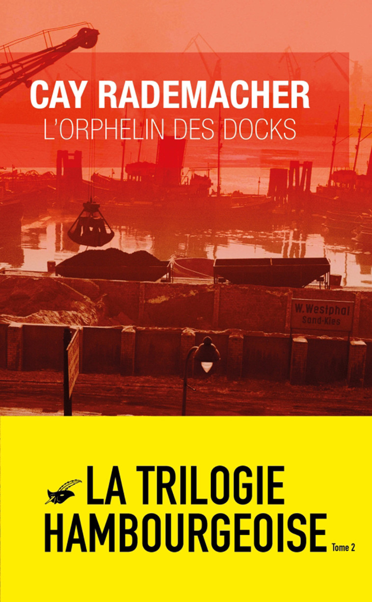 L'Orphelin des Docks - Cay Rademacher - ED DU MASQUE