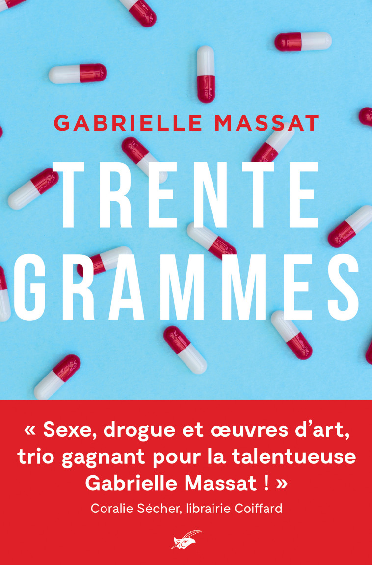 Trente grammes - Gabrielle Massat - ED DU MASQUE