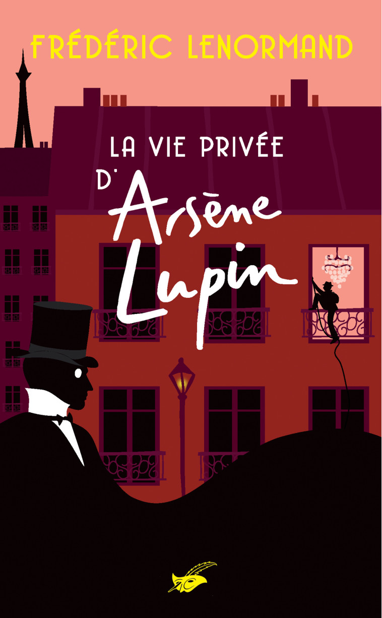 La Vie privée d'Arsène Lupin - Frédéric Lenormand - ED DU MASQUE