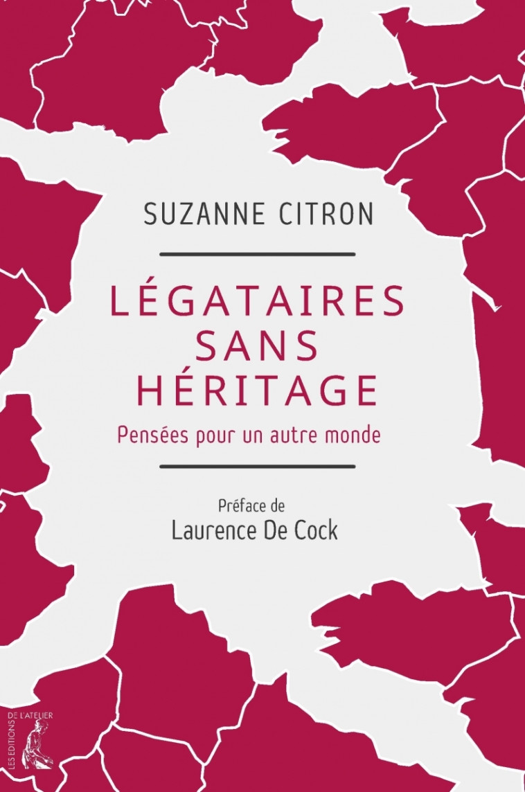 Légataires sans héritage - Pensées pour un autre monde - Suzanne CITRON - ATELIER