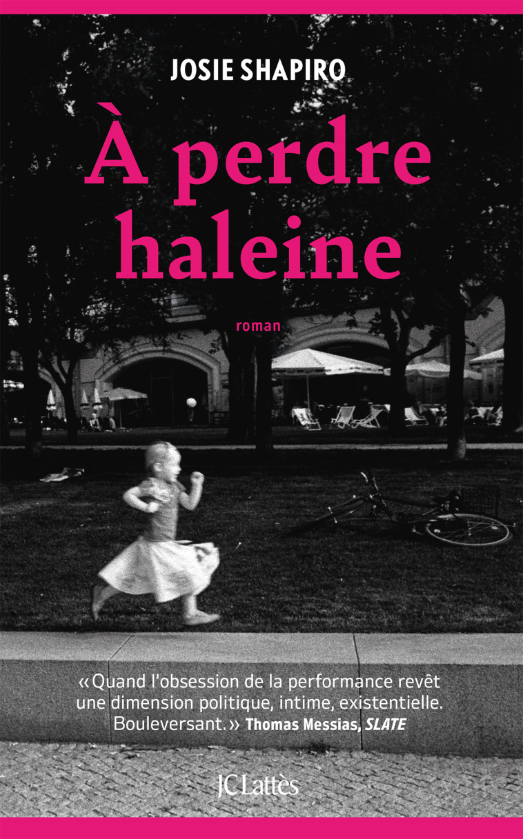 A perdre haleine - Josie Shapiro - LATTES