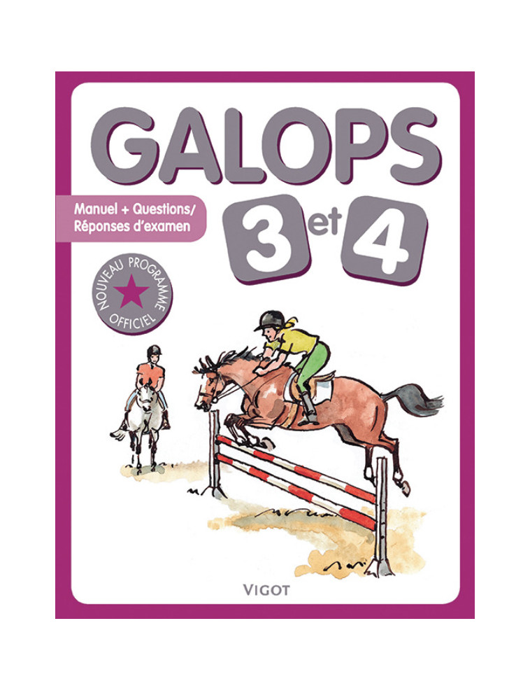 Galops 3 & 4 -  Collectif - VIGOT