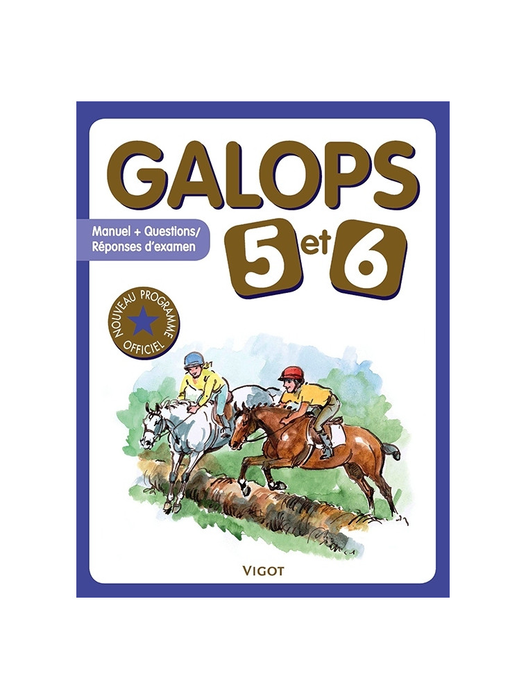 Galops 5 et 6 -  Collectif - VIGOT