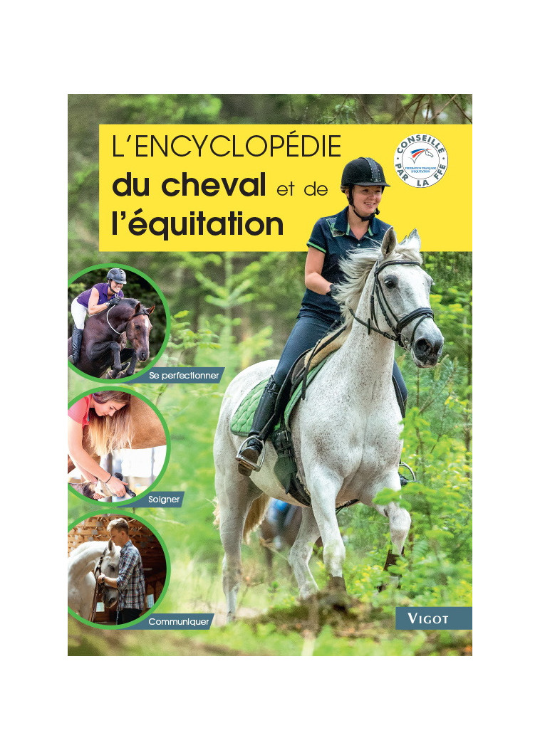 L'encyclopédie du cheval et de l'équitation - Guillaume Henry - VIGOT